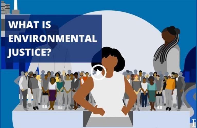 What is Environmental Justice? Illustration with play button